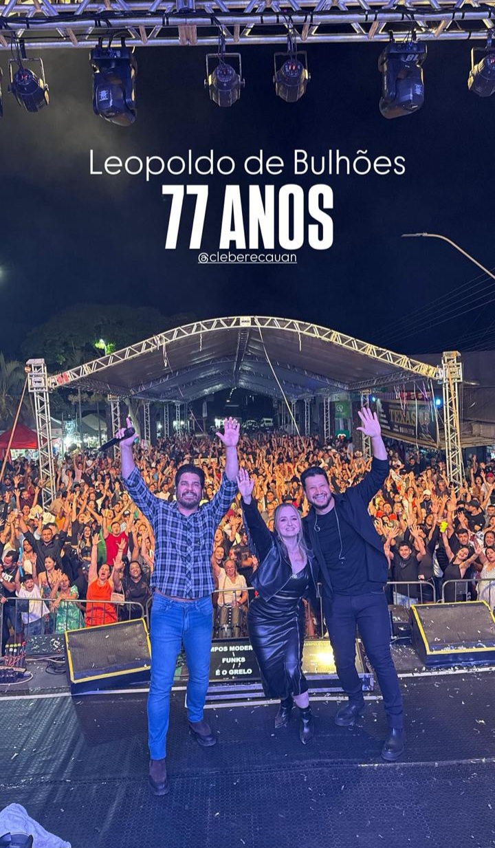 ​HOJE TEM SHOW DO DJ JIRAY UAI E AMANHÃ DESFILE CIVICO MILITAR PARA COMEMORAR O ANIVERSÁRIO DE LEOPOLDO DE BULHÕES