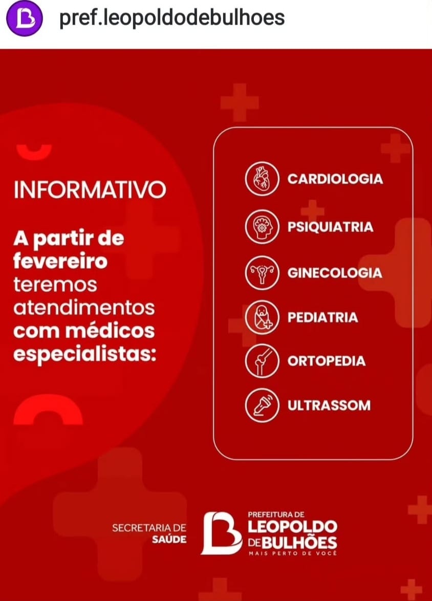 ​PREFEITURA DE LEOPOLDO DE BULHÕES VAI OFERECER ATENDIMENTO MÉDICO DE VÁRIAS ESPECIALIDADES