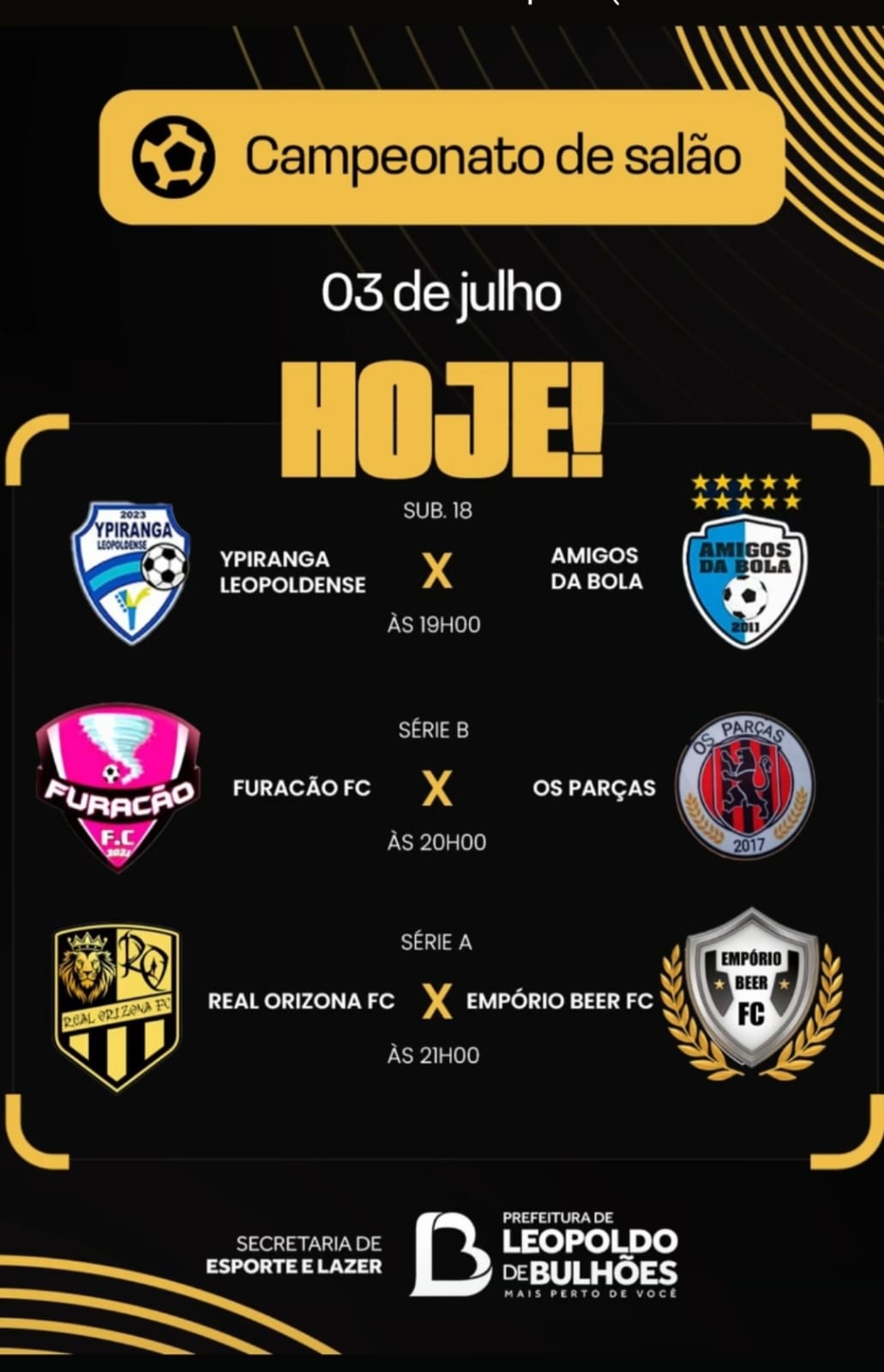 ​COMEÇA HOJE O FUTSAL DE FÉRIAS DE LEOPOLDO DE BULHÕES