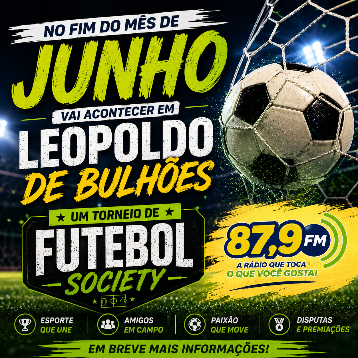 ​NO FIM DO MÊS DE JUNHO VAI ACONTECER EM LEOPOLDO DE BULHÕES UM TORNEIO DE FUTEBOL SOCIETY