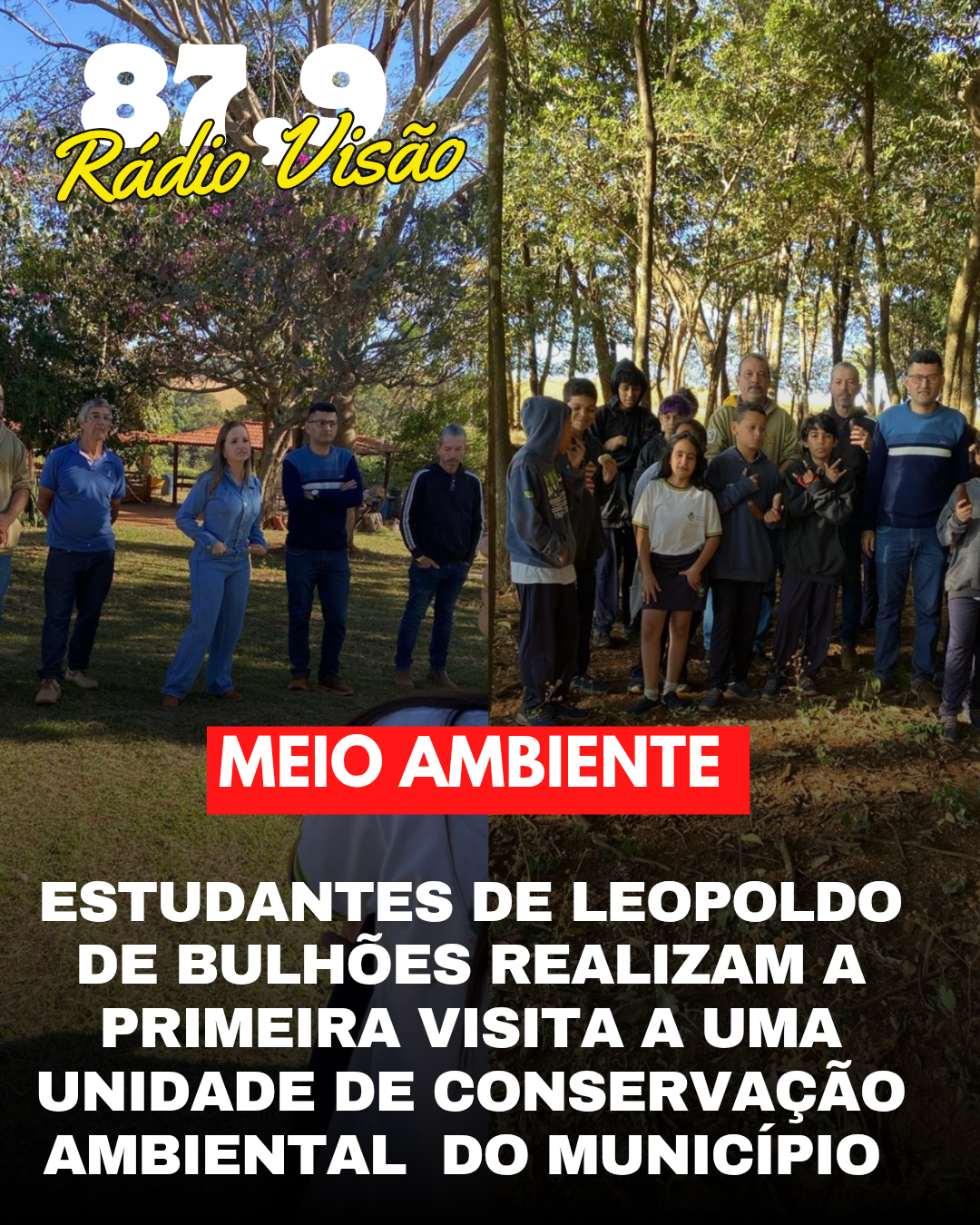 ​ESTUDANTES DE LEOPOLDO DE BULHÕES REALIZAM A PRIMEIRA VISITA A UMA UNIDADE DE CONSERVAÇÃO AMBIENTAL DO MUNICÍPIO