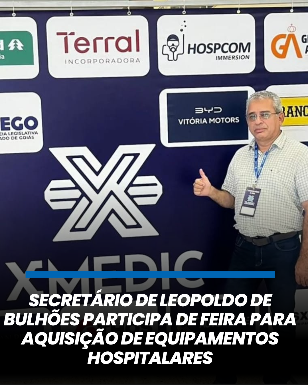 ​SECRETÁRIO DE LEOPOLDO DE BULHÕES PARTICIPA DE FEIRA PARA A AQUISIÇÃO DE EQUIPAMENTOS HOSPITALARES