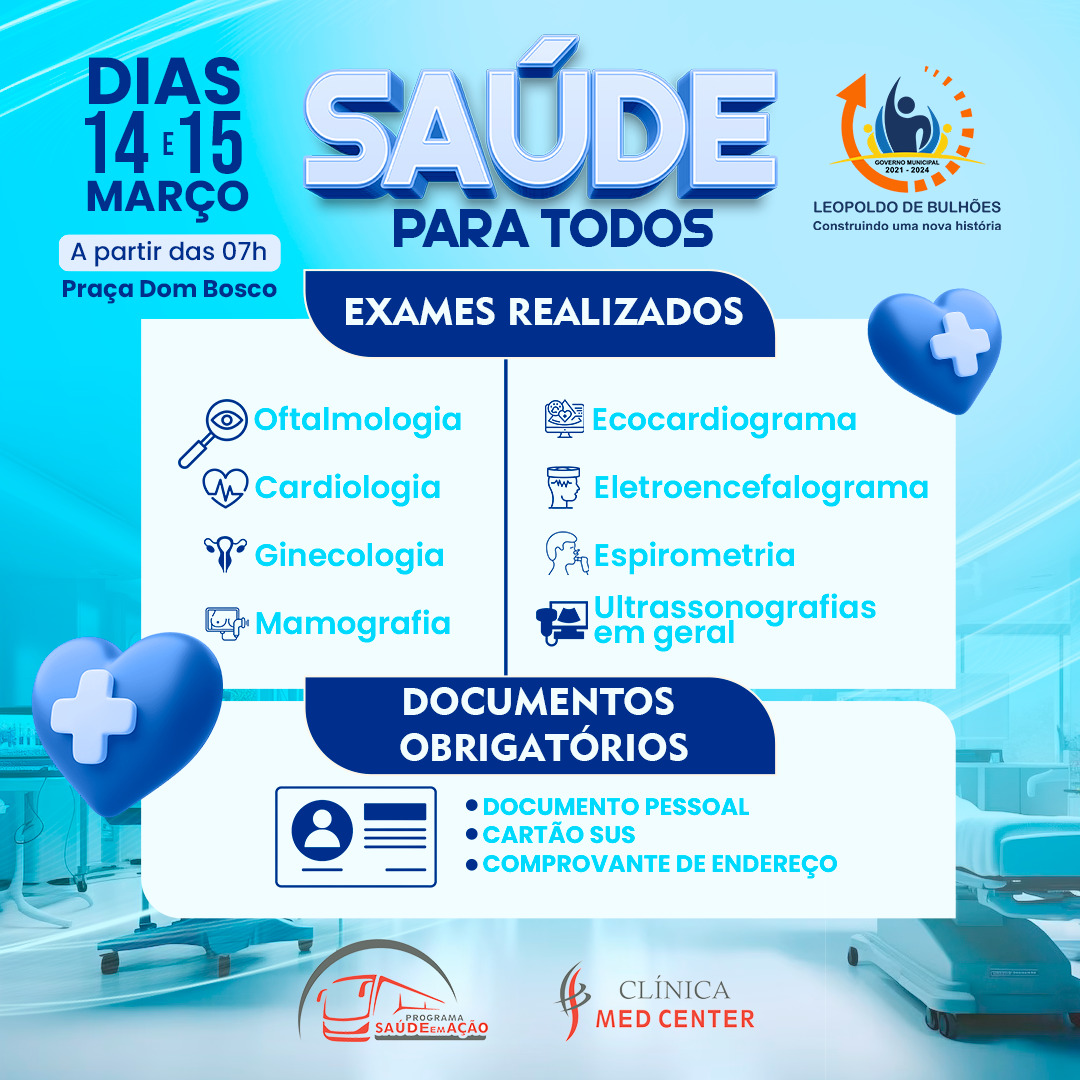 ​COMEÇOU EM LEOPOLDO DE BULHÕES MAIS UMA EDIÇÃO DO PROGRAMA SAÚDE EM AÇÃO