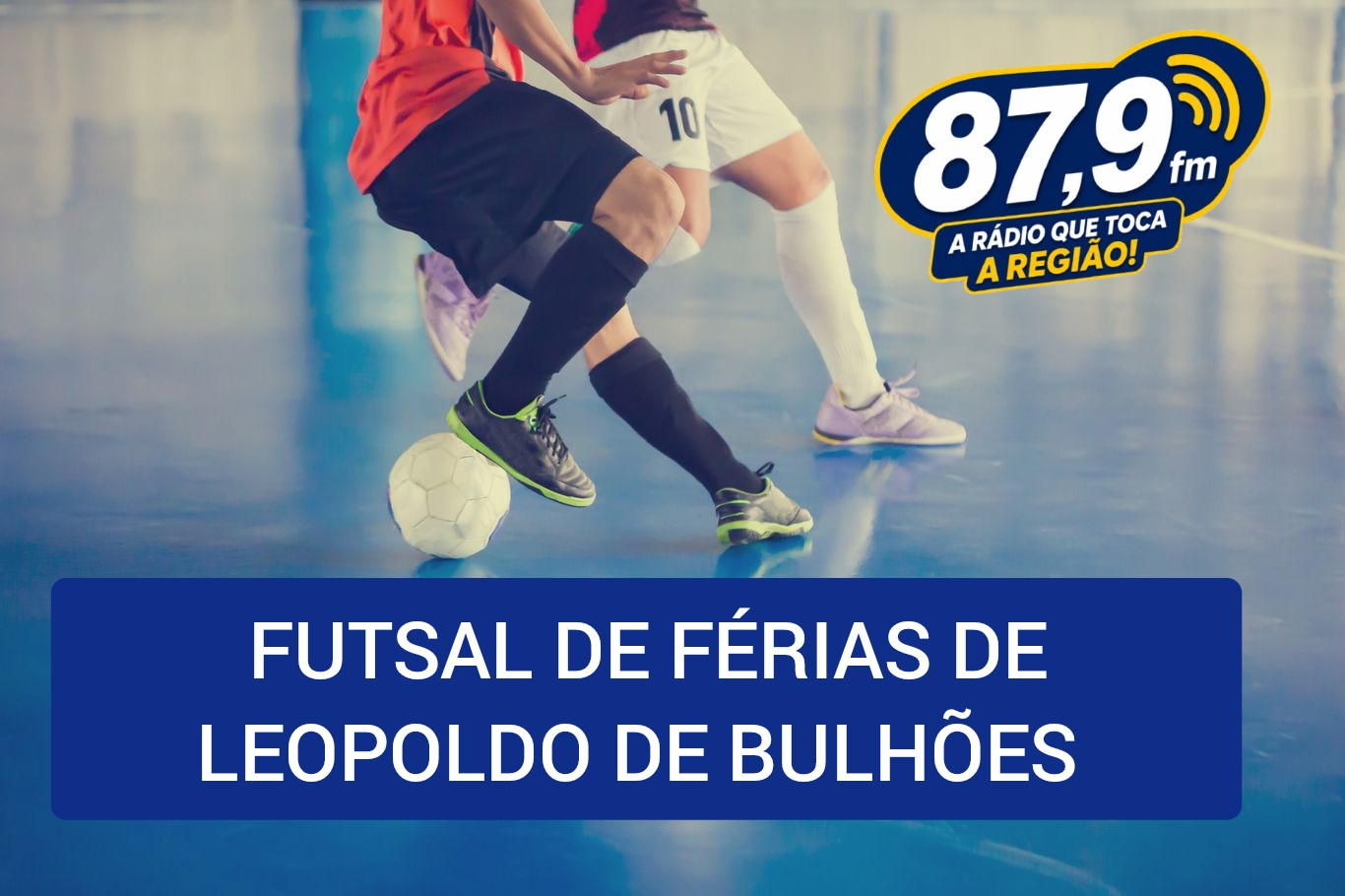 ​HOJE NA SÉRIE A DO CAMPEONATO DE FUTSAL SE ENFRENTAM OS DOIS TIMES DE LEOPOLDO DE BULHÕES