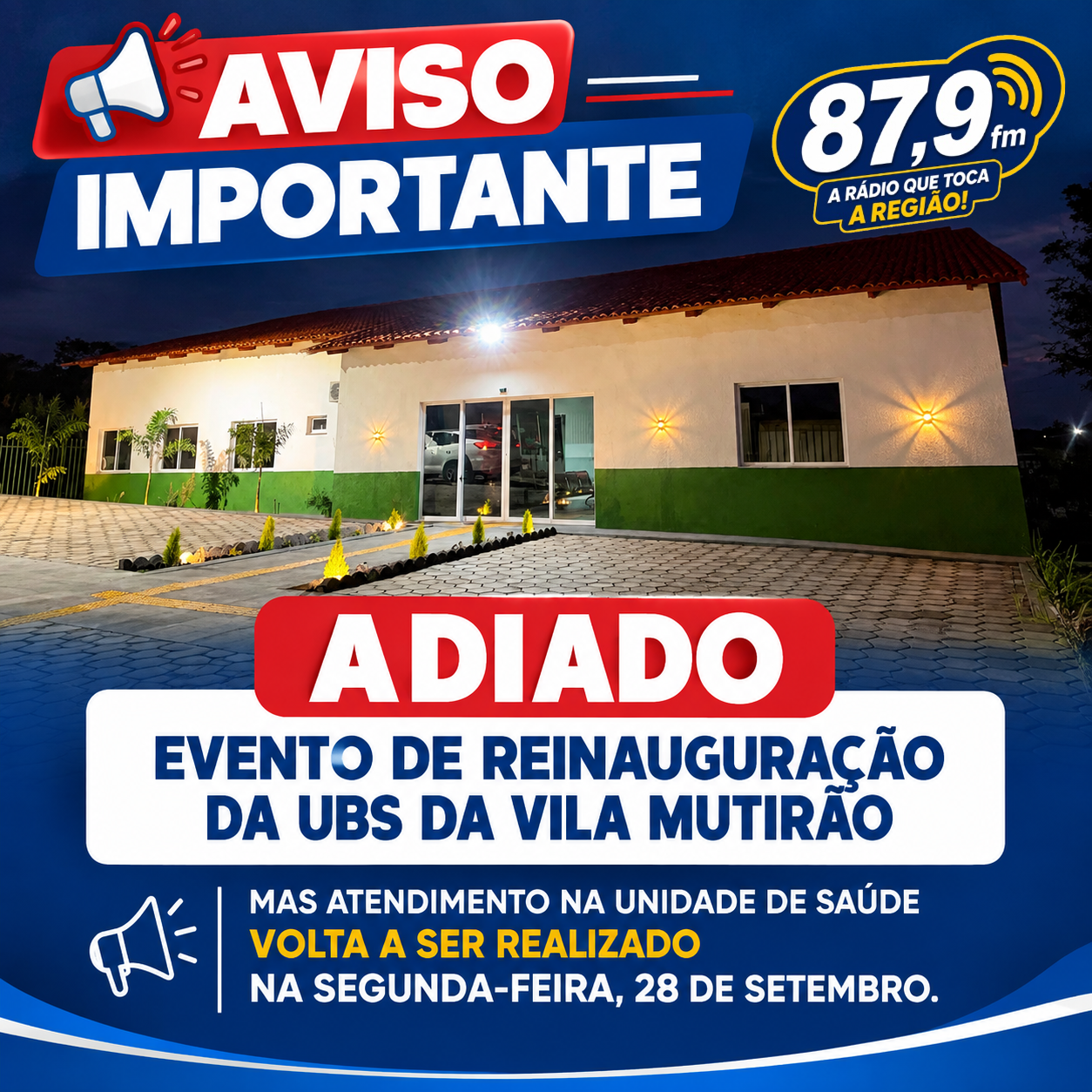 ​ADIADO EVENTO DE REINAUGURAÇÃO DA UBS DA VILA MUTIRÃO MAS ATENDIMENTO NA UNIDADE DE SAÚDE VOLTA A SER REALIZADO NA SEGUNDA-FEIRA 28 DE SETEMBRO