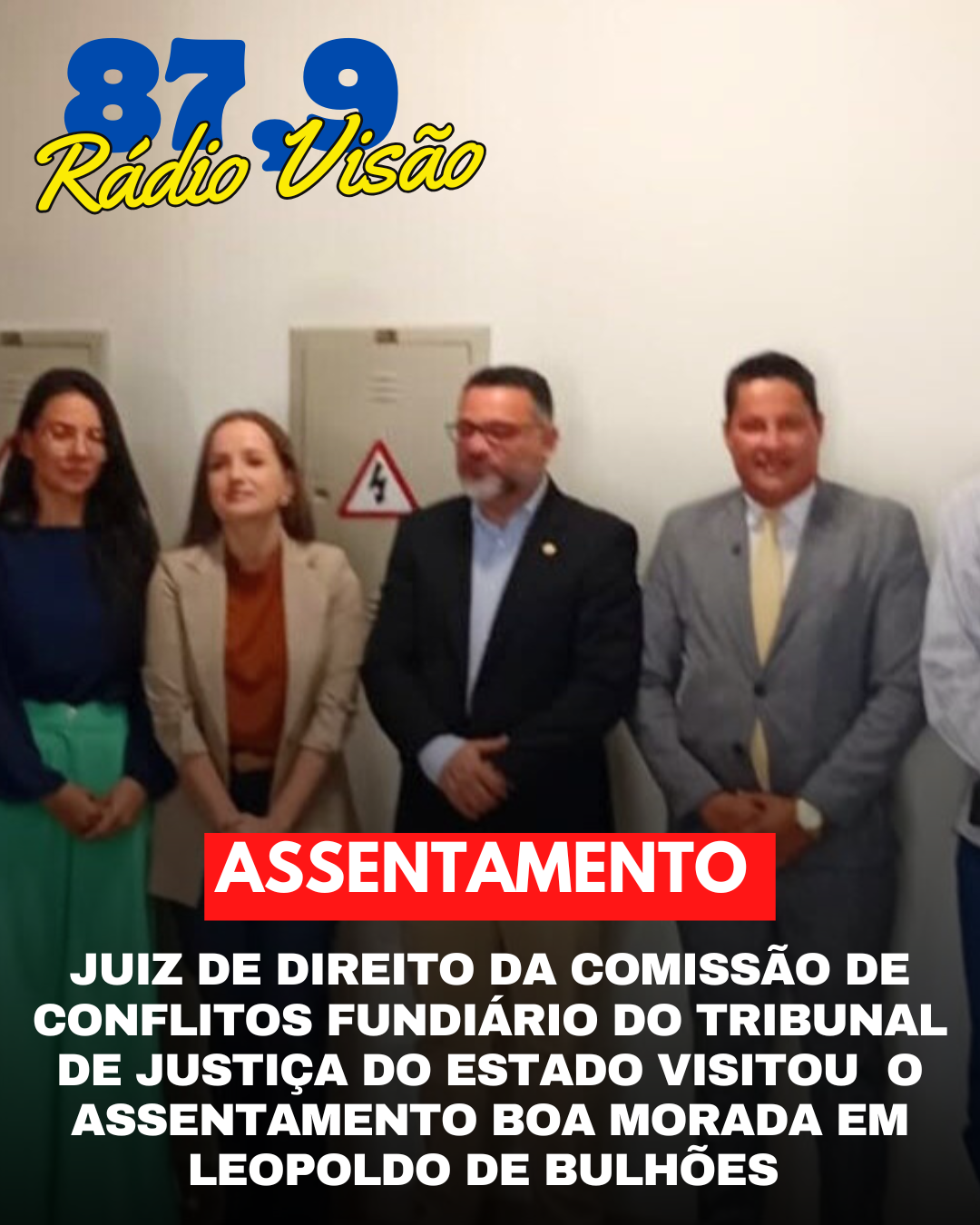 ​JUIZ DE DIREITO DA COMISSÃO DE CONFLITO FUNDIÁRIO DO TRIBUNAL DE JUSTIÇA DO ESTADO VISITOU O ASSENTAMENTO BOA MORADA EM LEOPOLDO DE BULHÕES