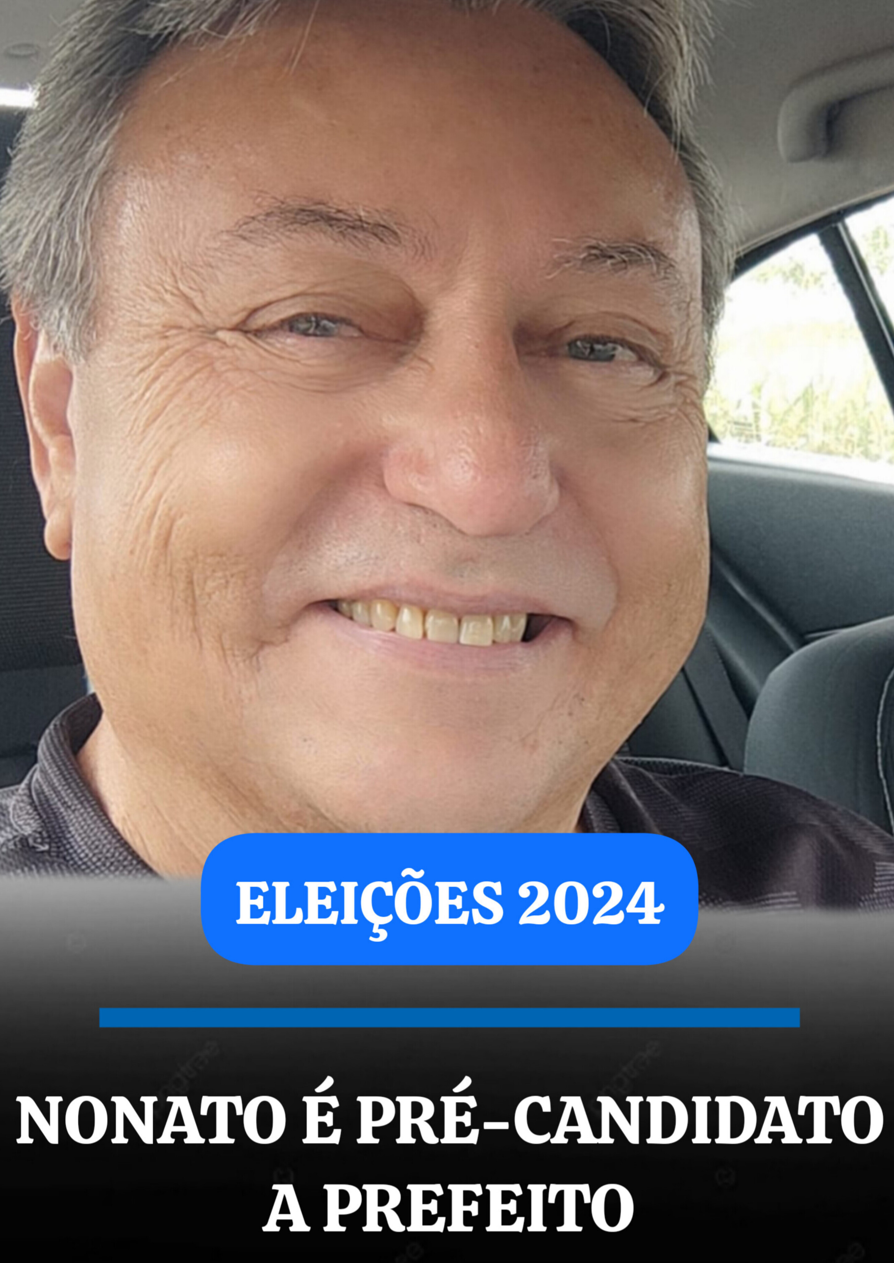 NONATO É PRÉ-CANDIDATO A PREFEITO